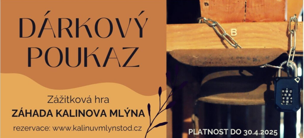 Kalinův mlýn Stod, úniková hra plzeň, voucher